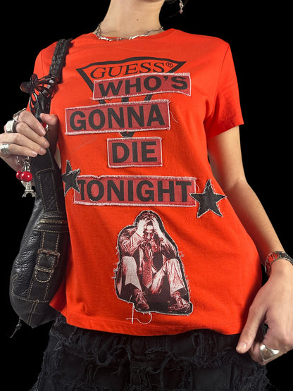 GUESS WHO D!E TONIGHT T-SHIRT